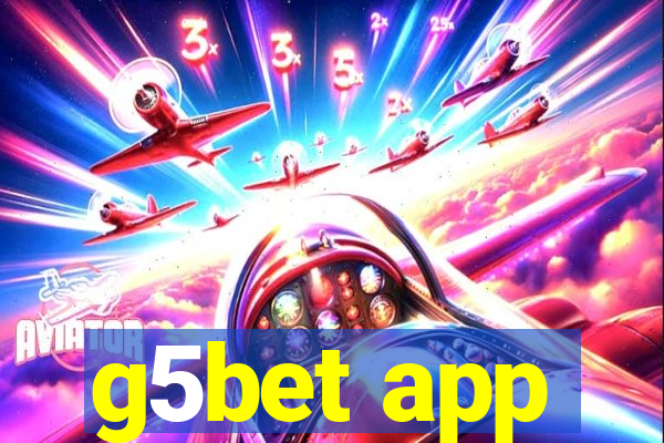 g5bet app